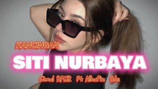 Download lagu LAGU ACARA🔥SITI NURBAYA - REMIX VIRAL  TERBARU 2024 mp3