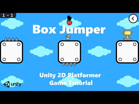 Unity 2D Platformer Game Tutorial - Box Jumper - #9 FInal Levels