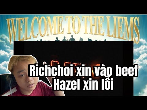 Rich Choi XIN VÀO BEEF, HAZEL XIN LỖI | (REACTION) The Liems freestyle, 0 STT