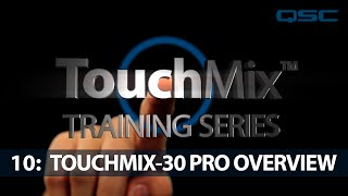 QSC Live TouchMix-30 Pro - Video