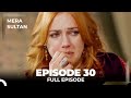Mera Sultan Episode 30 Urdu Dubbed