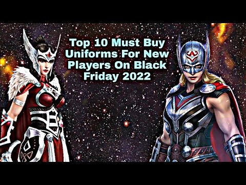 Top 10 Must Buy Uniforms For New Players On Black Friday 2022 - Marvel Future Fight