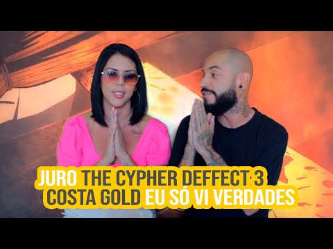 Costa Gold - The Cypher Deffect 3 | NA ATIVIDADE REACT #286