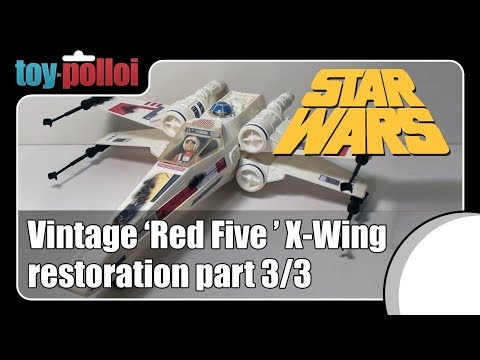 Fix it Guide - Vintage Star Wars Palitoy X-wing part 3, Red Five