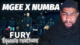 Mgee x Numba - Fury | Squeeze Reaction