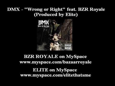 DMX - Wrong or Right (I'm Tired) ft. Bazaar Royale
