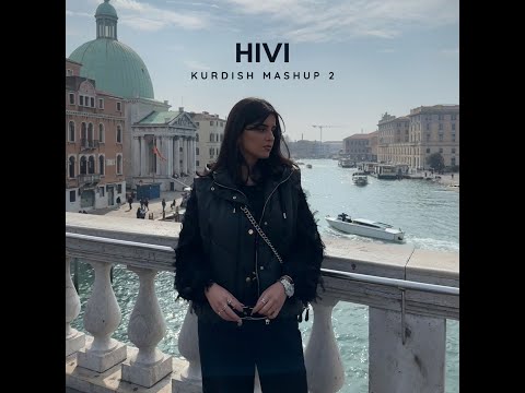 HIVI - Kurdish Mashup 2 [ Bilind Ibrahim, Jine, Karwan Kamil, Kurdistan Bedirxan, Nujdar, Nisan ]
