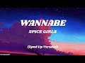 Wannabe Spice Girls Sped Up Version