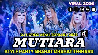 Download lagu DJ PARTY MUTIARA X PARTY GHOST - STYLE VELOCITY TERBARU KARNAVAL 2026 mp3