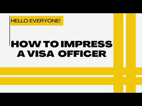 How to impress A VISA OFFICER #visainterviewtips