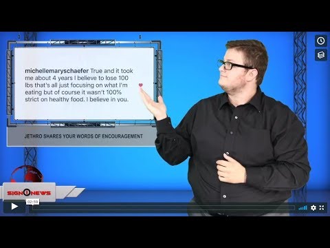 Jethro shares your words of encouragement (ASL - 9.29.19)