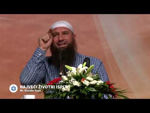 NAJVEĆI ŽIVOTNI ISPIT - mr. Elvedin Pezić