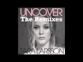 Uncover - Callaway and Rosta Remix by Zara Larsson