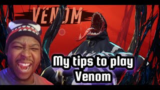 Play Venom the right way!