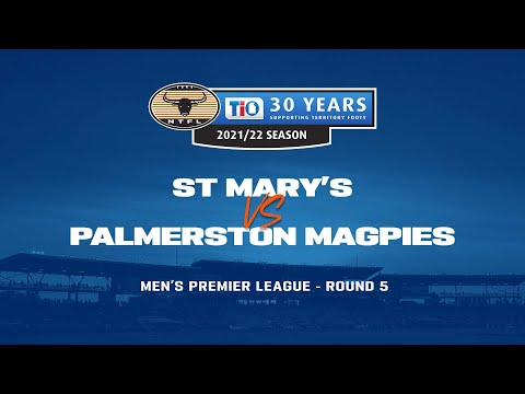 St Mary's v Palmerston Magpies | Round 5, 2021/22 TIO NTFL Men's Premier League