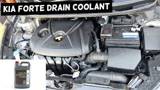 HOW TO DRAIN FLUSH COOLANT ON KIA FORTE