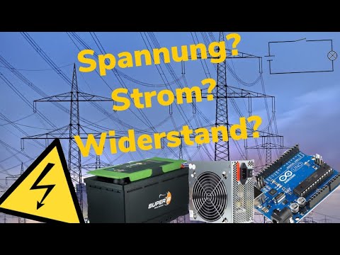 Spannung? Strom? Widerstand? Grundlagen der Elektrotechnik.