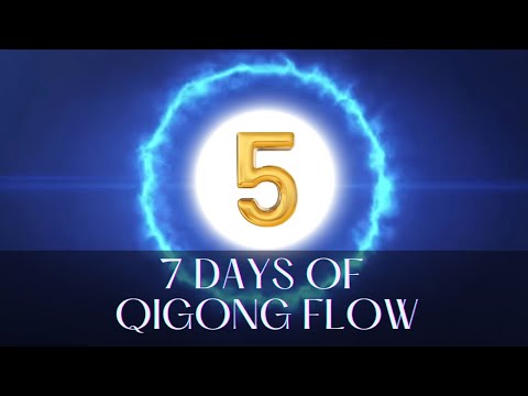 DAY 5 of Qigong | Feel Qi & Create a Qi Ball
