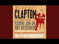 Come On In My Kitchen (Electric Version)
