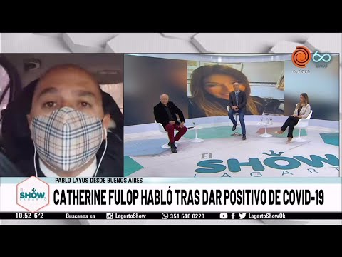 Catherine Fulop habló tras dar positivo de Covid 19