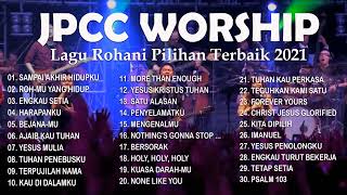 JPCC Worship Terbaru 2022 Full Album Lagu Rohani K...