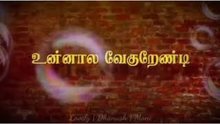 Download lagu Unakkunu valurandi theriyatha 😢😢😢😢😢// what's app status song... mp3