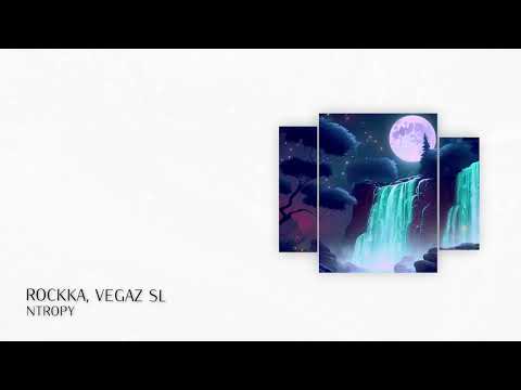 PREMIERE: Rockka, Vegaz SL - Ntropy (Short Edit) [Progressive House 2024]