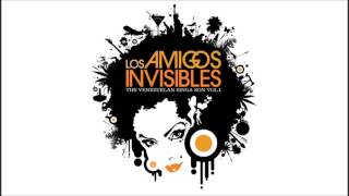 Los Amigos Invisibles - The Venezuelan Zinga Son Vol. 1 [Full Álbum]