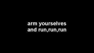 New Model Army - Arm yourselves and run - WITH LYRICS