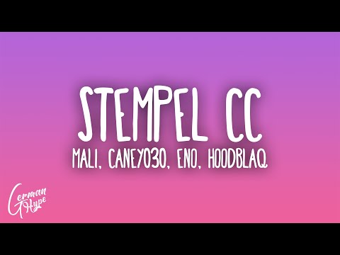 Mali - STEMPEL CC ft. CANEY030, Eno, HoodBlaq