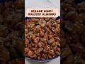 Sesame Honey Roasted Almonds Quickrecipe Easytomake Snacksrecipe Almond Honey Shorts Yummy