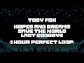 Toby Fox - Hopes and Dreams | Save the World | Last Goodbye (1 Hour Perfect Loop)