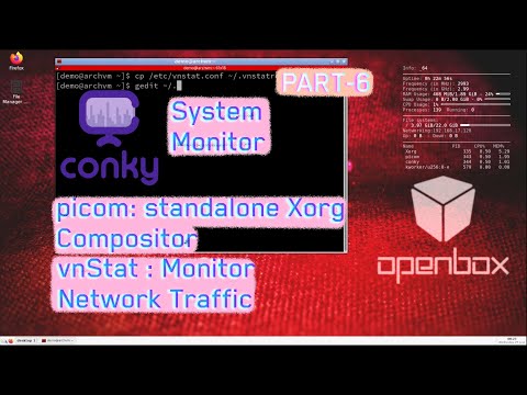 Arch Linux OpenBox Conky picom vnstat installation Part-6