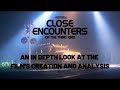 Close Encounters of the Third Kind Declassified - A definitive guide DEFAULT Thumbnail