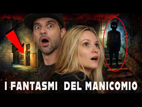 Il nostro contatto con gli spiriti del Manicomio ! E' spaventoso!