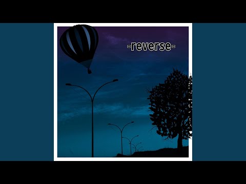 O Dia Em Que Você Seria Eu - Reverse