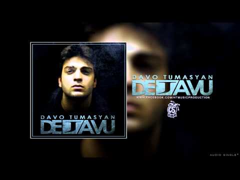 Davo Tumasyan - Dejavu