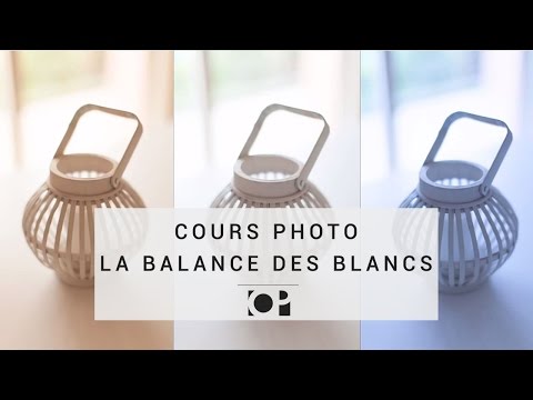 comment regler balance des blancs