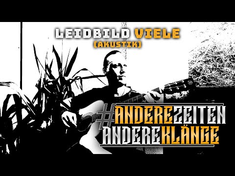 Leidbild - Viele (Akustik - official Video)
