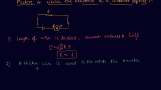 Factors on Which the Resistance of a Conductor Depends  | Class 10 Physics Electricity