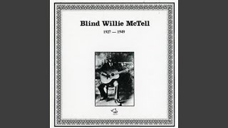 Mr. McTell Got The Blues