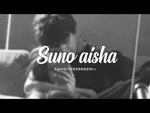 Suno aisa // slowed + reverb // 𝘚𝘢𝘯𝘨𝘪𝘵 𝘱𝘦𝘦𝘳𝘳𝘦𝘦𝘮𝘪 ♪