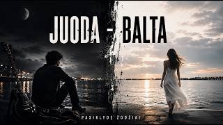 Juoda – Balta - Pasiklydę Žodžiai