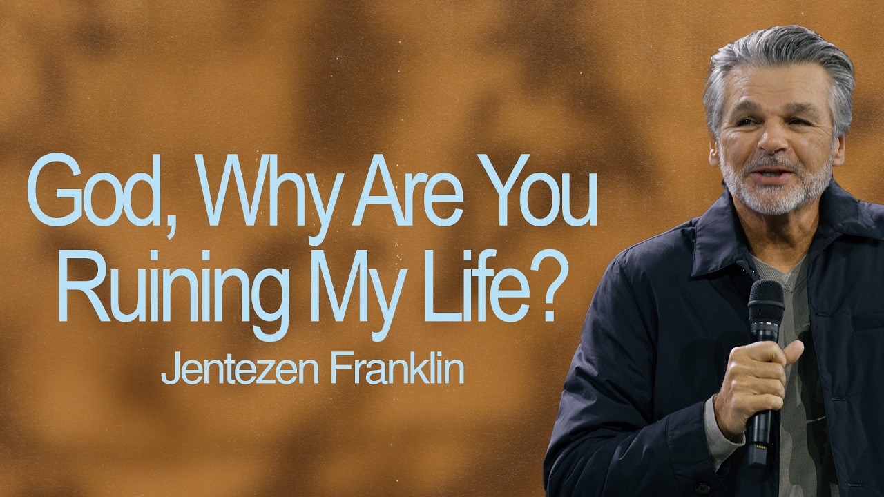 God, Why Are You Ruining My Life? by Jentezen Franklin