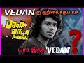 யார் இந்த Vedan இந்து அமைப்புகள் மற்றும்