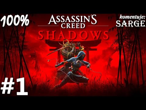Zagrajmy w Assassin's Creed Shadows PL (100%) odc. 1 - Asasyni w Japonii