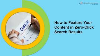 How to Feature Your Content in Zero Click Search Results