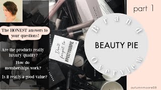 BEAUTY PIE- Pt 1 | How it works, Are the Products Really Luxury?, My Experiences Over 3 Years!