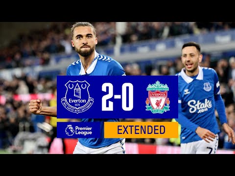 Everton 2-0 Liverpool: Extended Highlights