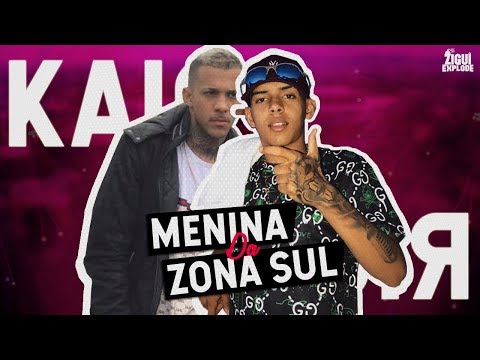 MC Kaio e MC Rick - Menina da Zona Sul (DJ PH da Serra, DJ Ray Lais e DJ Frog)